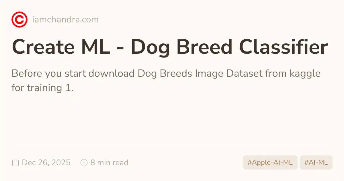 Create ML - Dog Breed Classifier